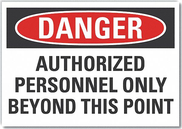 Auth Person Danger Label 7 in x 10 in