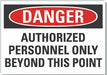 Auth Person Danger Label 5 in x 7 in