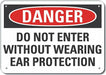 Plastic Ear Danger Sign 7inx10in Plastc