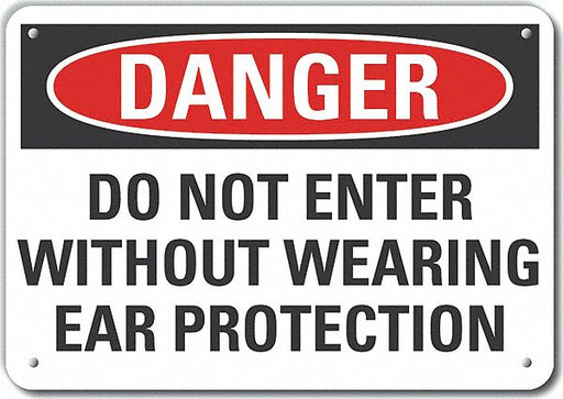 Alum Ear Danger Sign 7x10in Alum
