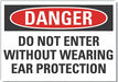 Ear Danger Label 10inx14in Polyester