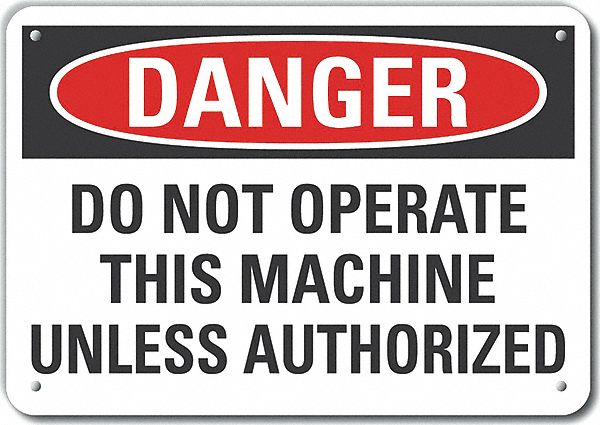 Danger Sign 7 in x 10 in Aluminum
