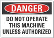 Machine Operation Danger Lbl 5x7in