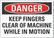 Keep Hands Clear Danger Lbl 5x7in