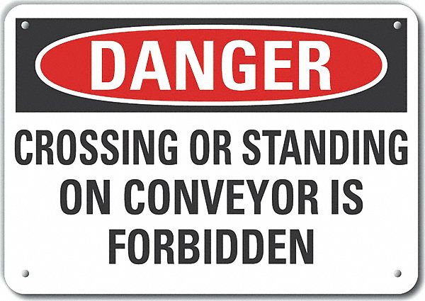 Conveyor Safety Danger Sign 7x10in