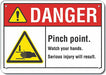 Pinch Point Danger Sign 10x14in Plastic