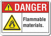 Alum Flammable Mtrl Danger Sign 7x10in