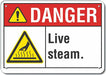 Rflct Live Steam Dangr Sign 10x14in Alum