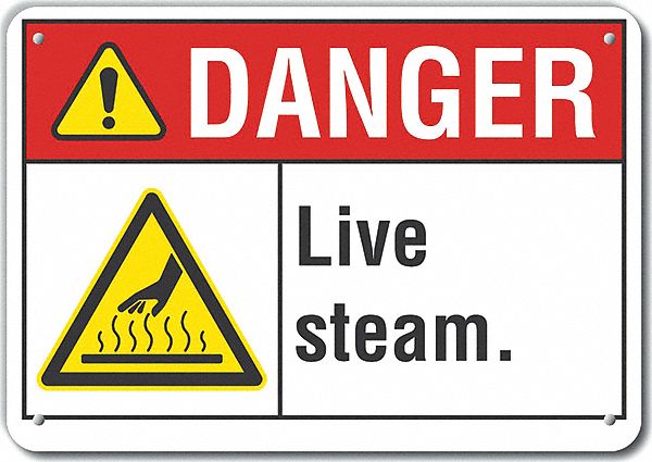 Rflct Live Steam Danger Sign 7x10in Alum