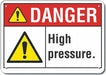 Rflct High Pressure Danger Sign 10x14in