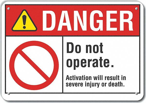 Machine Operation Danger Sign 10x14in
