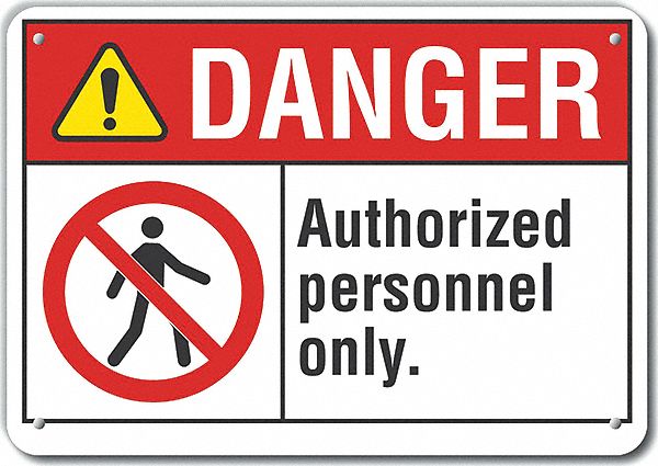 Danger Sign 7 in x 10 in Aluminum