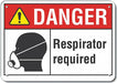 Rflct Respirator Rqrd Dangr Sign 10x14in