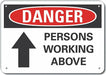 Alum Overhead Hazard Danger Sign 7x10in