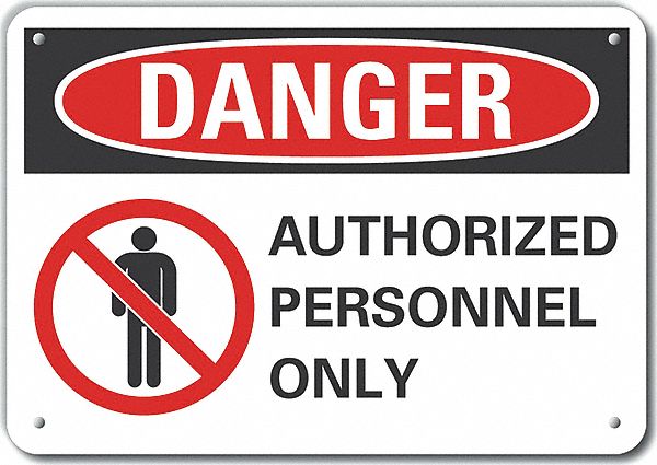 Auth Personnel Danger Sign 10x14in Alum