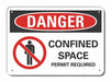 Confined Space Danger Sign 7x10in Plastc