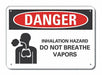 Inhalation Hzrd Danger Sign 7x10in Plstc