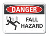 Fall Hazard Danger Sign 10inx14in Plastc
