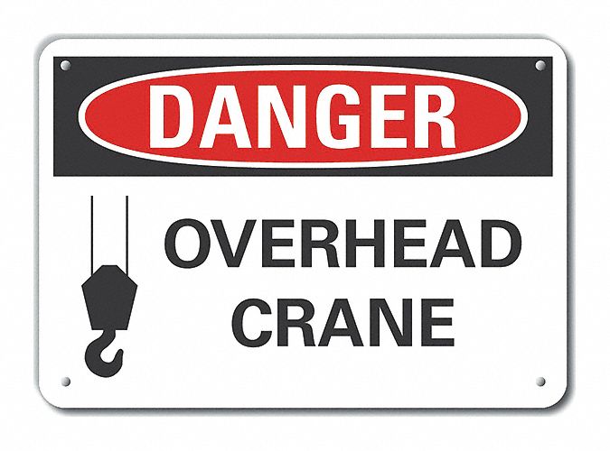 Crane  Hoists Danger Sign 10x14in Plstc