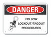 Lockout Tagout Danger Sign 10x14in Plstc