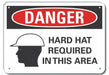 Hard Hat Danger Sign 10inx14in Aluminum