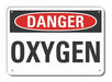 Alum Oxygen Danger Sign 7x10in Alum