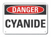 Cyanide Danger Sign 10inx14in Aluminum