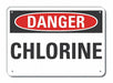 Chlorine Danger Sign 7inx10in Plastic