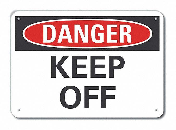 Danger Sign 7 in x 10 in Aluminum