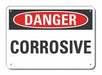 Alum Corrosive Mtrl Danger Sign 7x10in