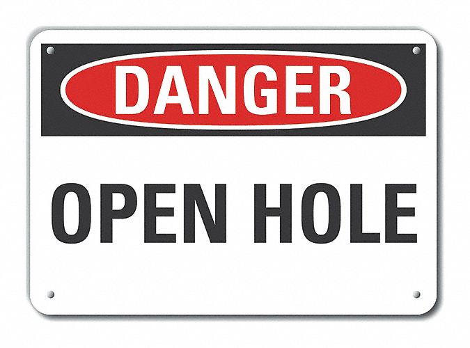 Open Hole Danger Sign 10inx14in Plastic