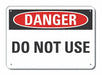Accident Prevention Danger Sign 7x10in