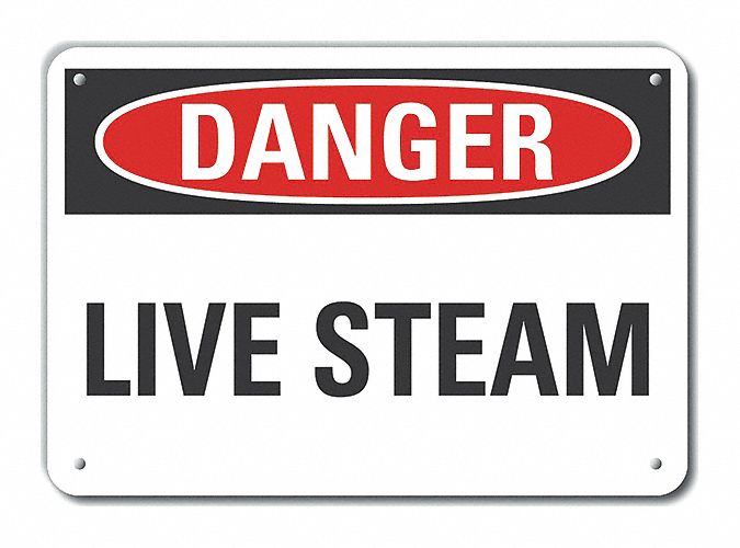Alum Live Steam Danger Sign 7x10in Alum