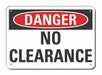 Alum No Clearance Danger Sign 7x10in