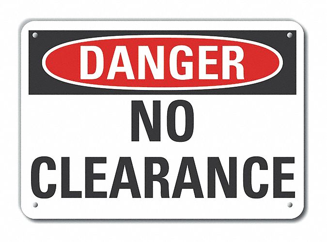 Rflct No Clearance Danger Sign 10x14in