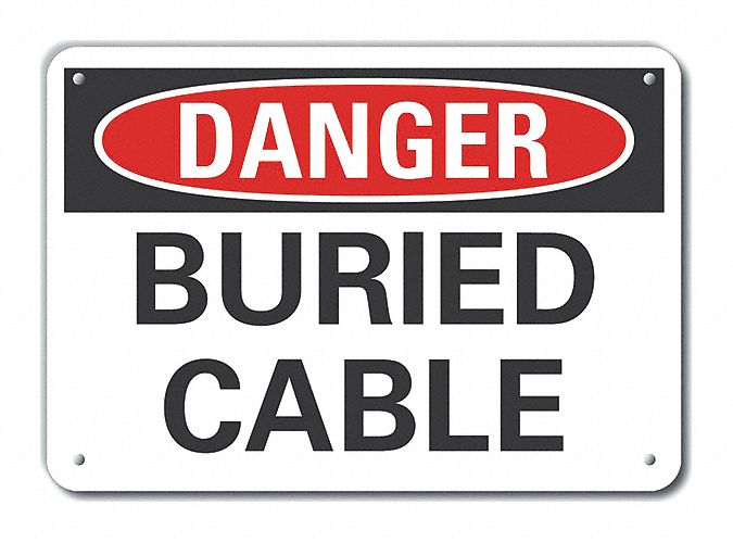 Alum Buried Cable Danger Sign 7x10in