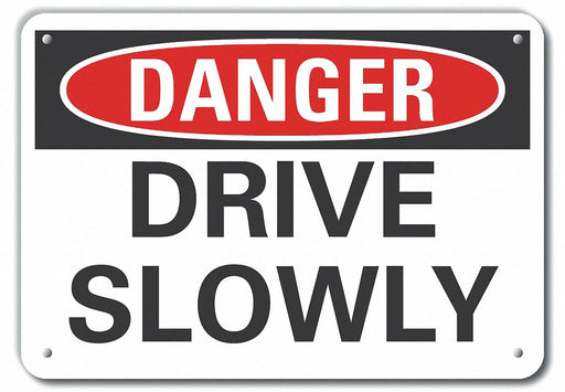 Alum Traffic Safety Danger Sign 10x14in