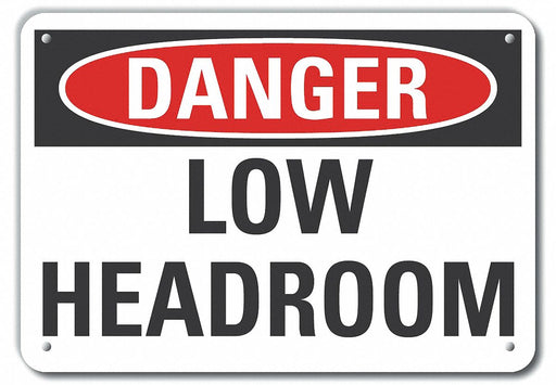 Alum Low Clearance Danger Sign 7x10in