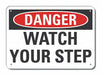Plastic Steps Danger Sign 7x10in Plastic