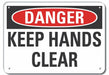 Alum Keep Hand Clear Danger Sign 10x14in