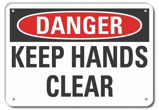 Alum Keep Hand Clear Danger Sign 10x14in