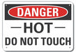 Rflctv Hot Surface Danger Sign 10x14in