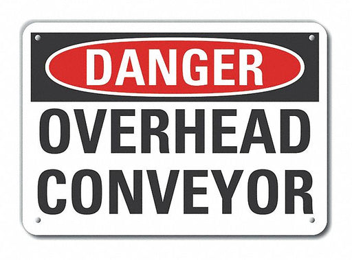 Alum Conveyor Safety Danger Sign 10x14in