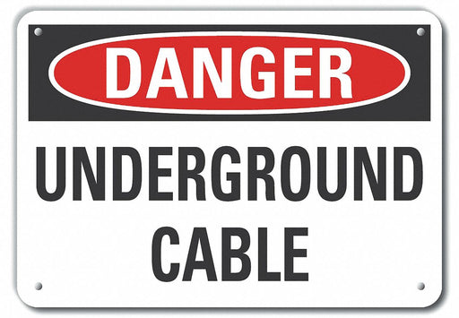 Alum Underground Cable DangerSign 7x10in