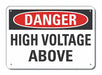 High Voltage Danger Sign 10x14in Plastic