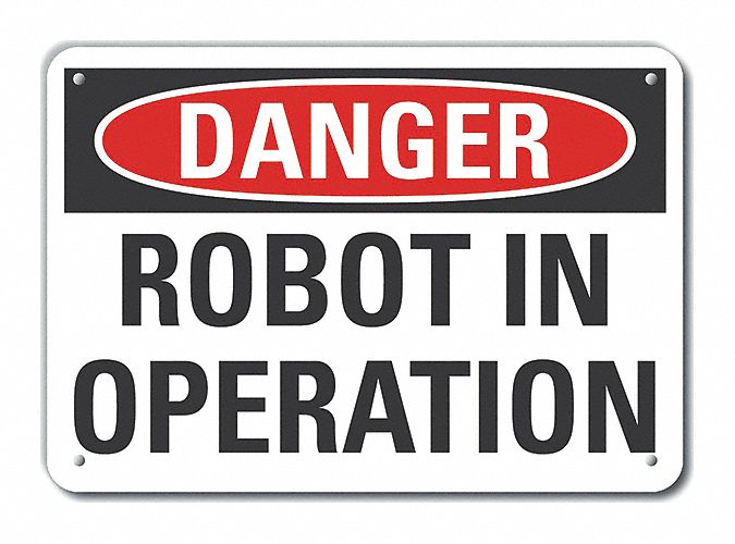 Rflct Robot Area Danger Sign 7x10in Alum