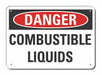 Alum Combust Liquid Danger Sign 7x10in