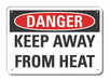Danger Sign 7 in x 10 in Aluminum