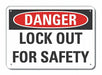 Lockout Tagout Danger Sign 10x14in Alum