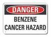 Benzene Danger Sign 10x14in Plastic